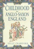 Childhood in Anglo-Saxon England