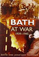 Bath at War, 1939-1945