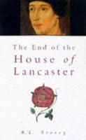 The End of the House of Lancaster