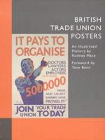 British Trade Union Posters