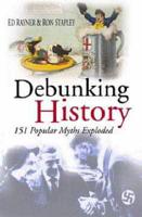 Debunking History