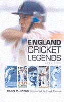 England Cricket Legends Since 1946