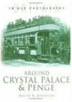 Around Crystal Palace & Penge