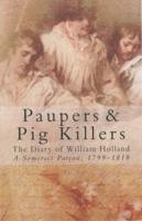Paupers & Pig Killers