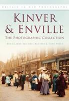 Kinver and Enville: The Photographic Collection