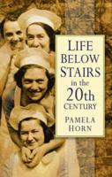 Life Below Stairs in the 20th Century