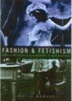 Fashion & Fetishism