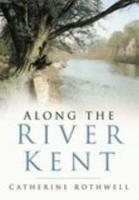 Along the River Kent