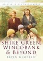 Shire Green, Wincobank & Beyond
