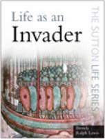 Life as an Invader