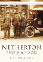 Netherton People & Places