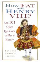 How Fat Was Henry VIII?