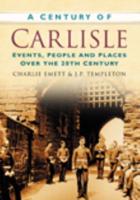 A Century of Carlisle