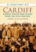 A Century of Cardiff
