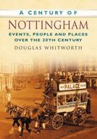 A Century of Nottingham