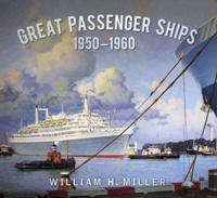 Great Passenger Ships, 1950-60