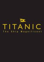 Titanic Volumes 1 and 2
