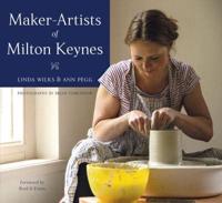 Maker-Artists of Milton Keynes