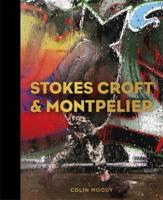 Stokes Croft & Montpelier
