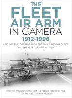 The Fleet Air Arm in Camera