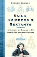 Sails, Skippers & Sextants