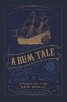 A Rum Tale