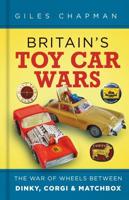 Britain's Toy Car Wars