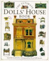 The Ultimate Dolls' House Book