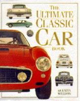 The Ultimate Classic Car Book