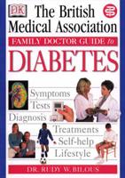 The British Medical Association Family Doctor Guide to Diabetes