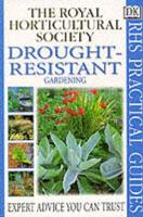 Drought-Resistant Gardening