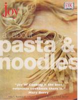 All About Pasta & Noodles