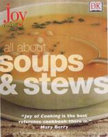 All About Soups & Stews