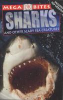 Sharks and Other Scary Sea Creatures