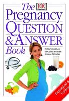 The Pregnancy Question & Answer Book
