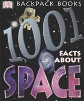 1,001 Facts About Space