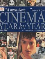 Cinema Year by Year, 1894-2002