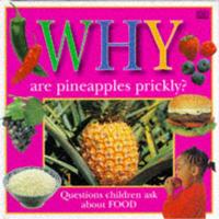 Why Are Pineapples Prickly?