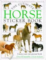 Ultimate Horse Sticker Book