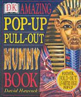 The Amazing Pop-Up Pull-Out Mummy