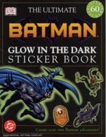 Ultimate Batman Glow-in-the-Dark Sticker Book