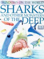 Sharks and Other Monsters of the Deep
