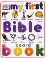 My First Bible Board Book