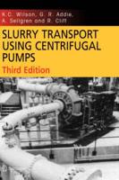 Slurry Transport Using Centrifugal Pumps