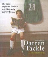 The Diary of Darren Tackle