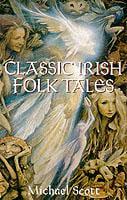 Classic Irish Folktales