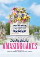 The Big Book of Amazing Cakes