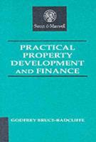 Practical Property Development and Finance