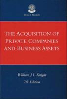The Acquisition of Private Companies and Business Assets