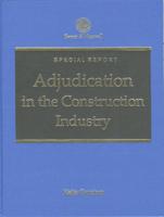 Adjudication in the Construction Industry